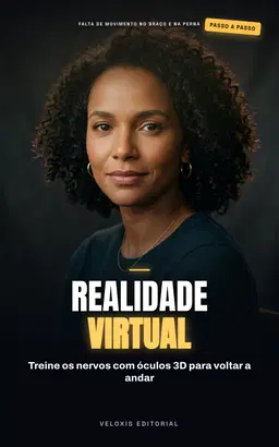 Reabilitação Pós-AVC com Realidade Virtual
