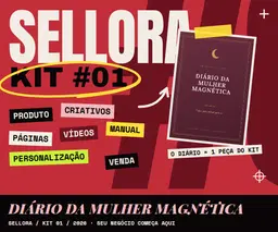 SELLORA Kit #01 — Diário da Mulher Magnética