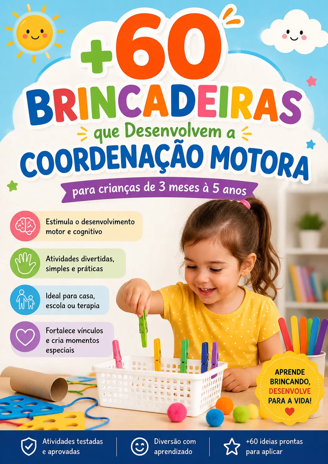 Coordenação motora (de 3 meses a 5 anos)