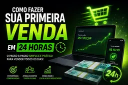 Primeira Venda em 24 horas