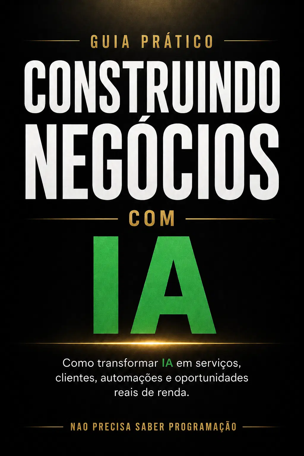 Construindo Negócios com IA