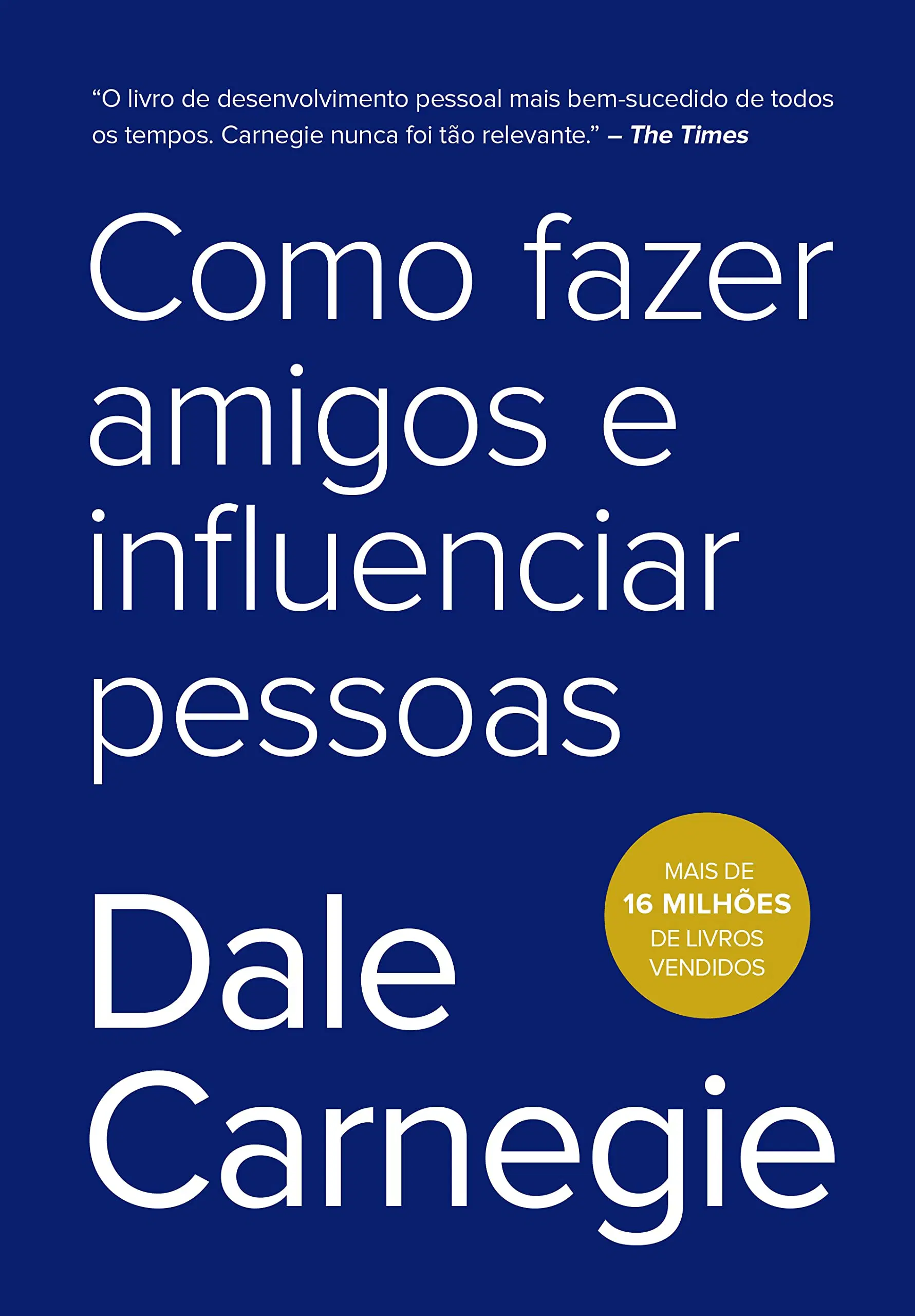 Como fazer amigos e influenciar pessoas (PDF)