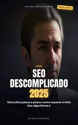 SEO para Iniciantes: Como Rankear no Google em 2025