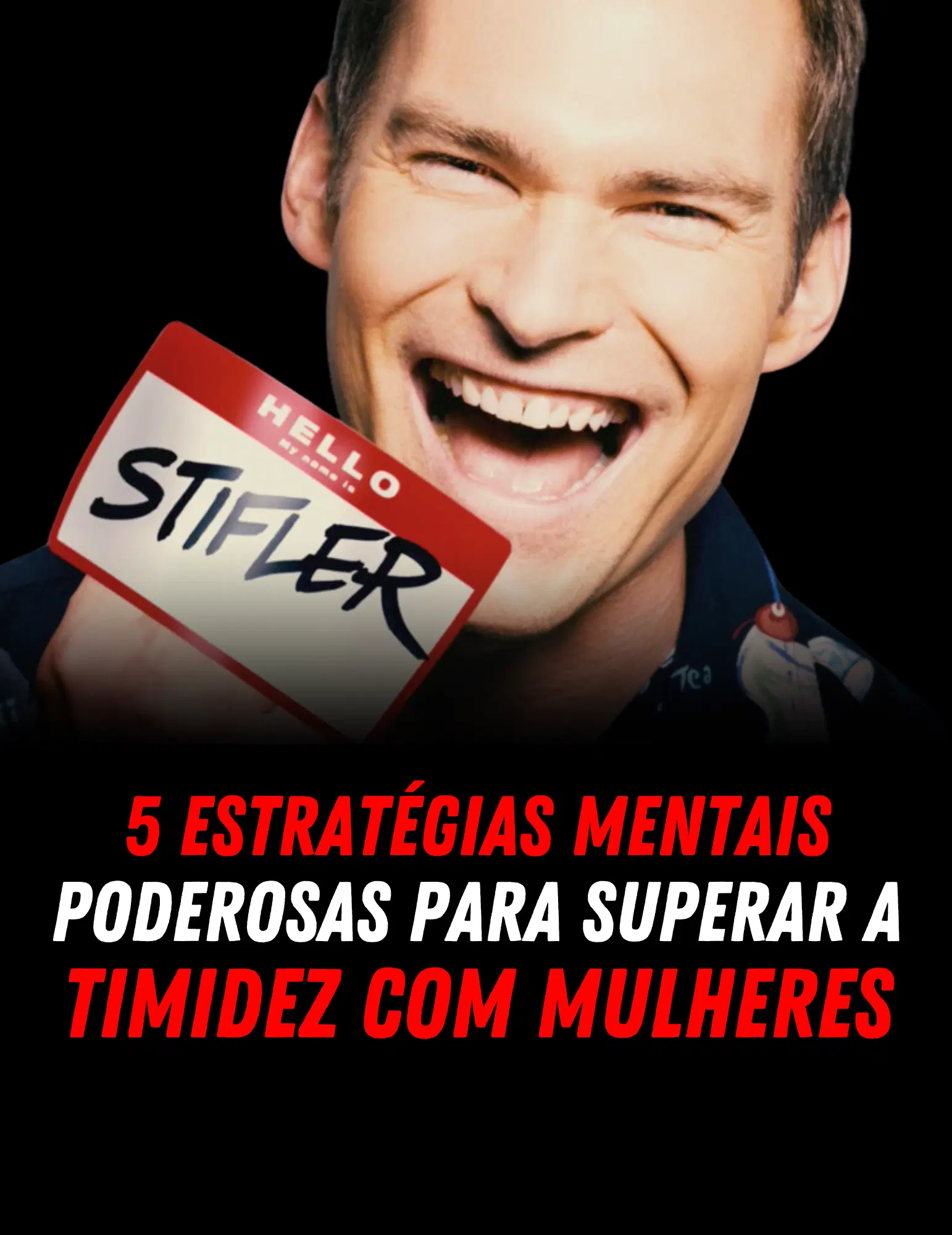 5 Estratégias Mentais para Superar a Timidez com Mulheres