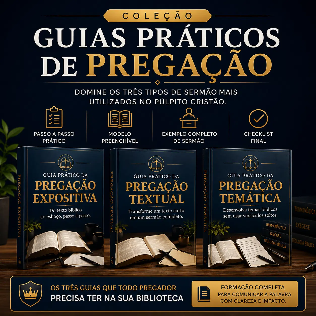 Coleção Completa — 3 Guias Práticos de Pregação
