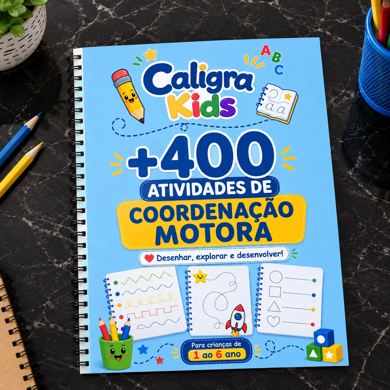 +400 ATIVIDADES DE CORDENAÇÃO MOTORA