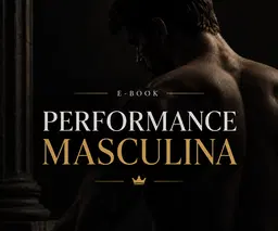 Guia Completo Performance Masculina