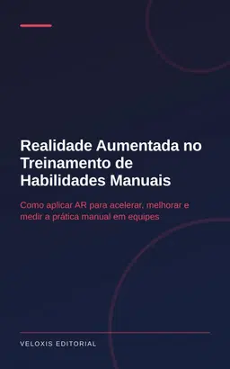 Realidade Aumentada no Treinamento de Habilidades Manuais