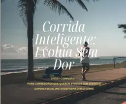 Corrida Inteligente-Evolua sem Dor