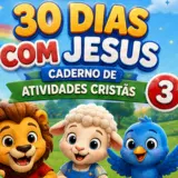 Caderno de Atividades Cristãs 30 dias com jesus
