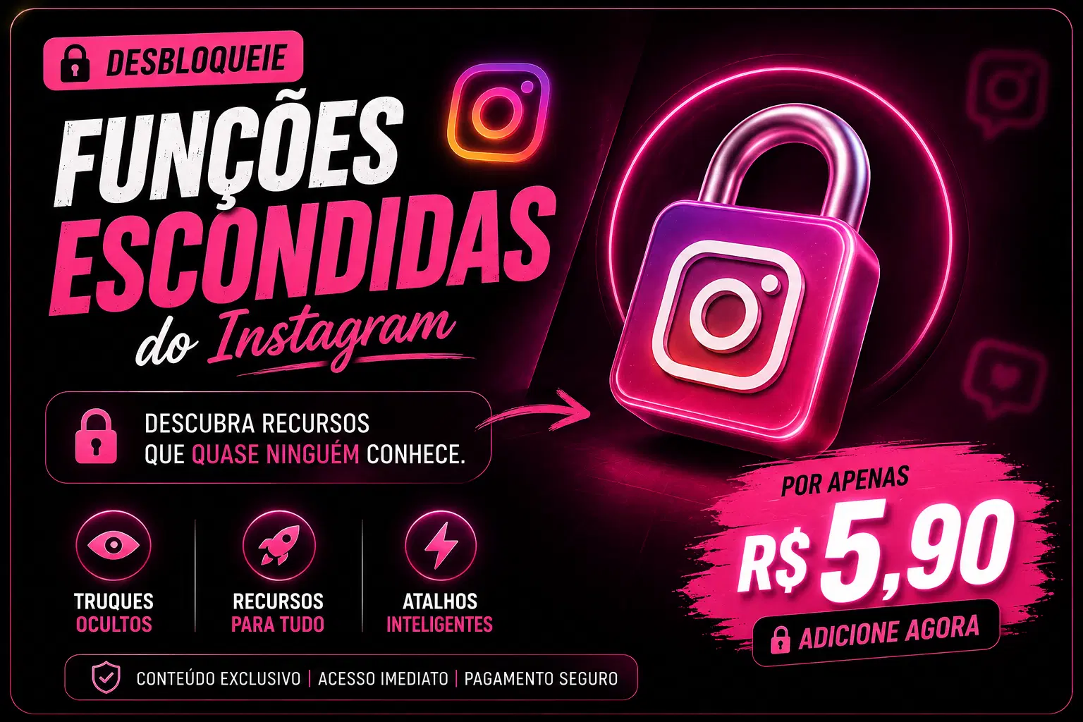 🔓 Desbloqueie Funções Escondidas do Instagram
