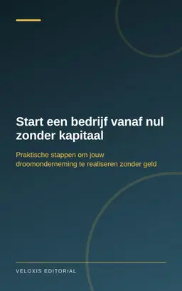 Start een bedrijf vanaf nul zonder kapitaal