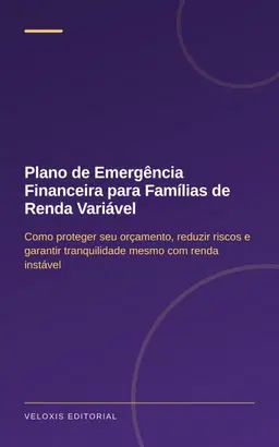 Plano de Emergência Financeira para Famílias de Renda Variável
