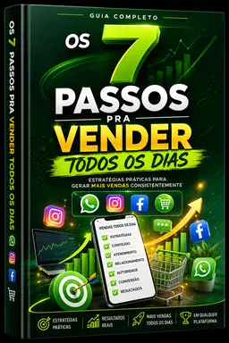 Os 7 Passos Pra Vender Todos os Dias