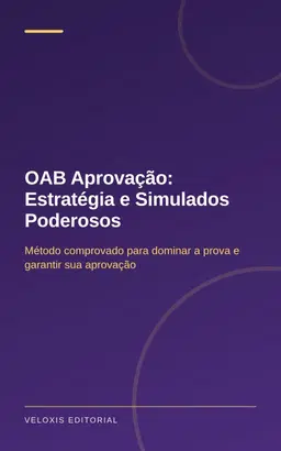 OAB Aprovação: Estratégia e Simulados Poderosos