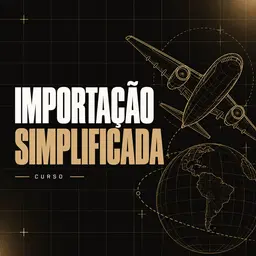 Curso Importação Simplificada