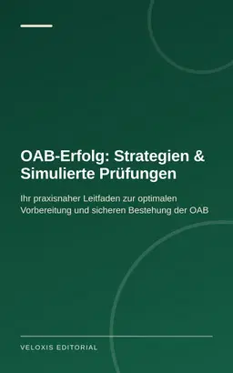 OAB‑Erfolg: Strategien & Simulierte Prüfungen