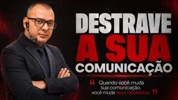 Destrave sua Comunicação