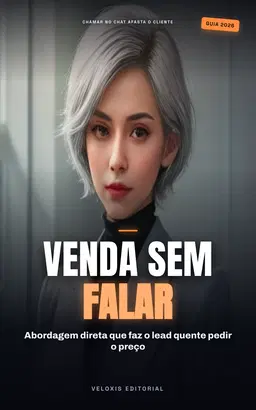 WhatsApp que Vende: O Guia da Venda Consultiva
