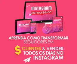 Método Instagram Lucrativo:  Aprenda como ter um Instagram Irresistível e Transformá-lo em uma Máquina de Vendas