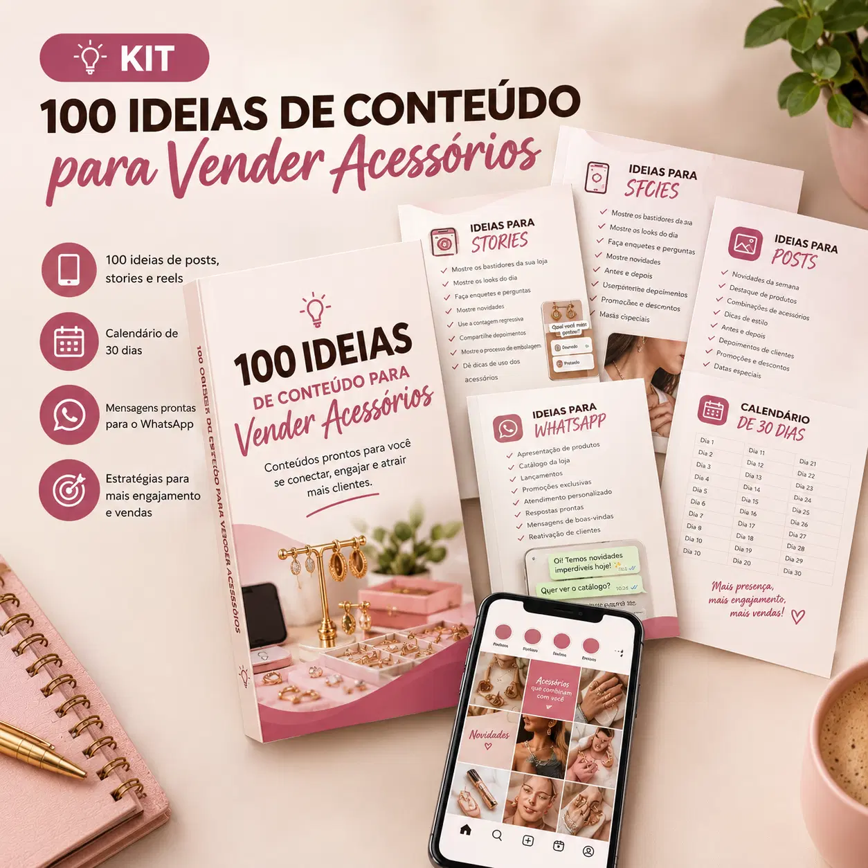 100 IDEIAS DE CONTEÚDO PARA VENDER ACESSÓRIOS
