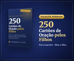 250 Cartões de Oração pelos Filhos