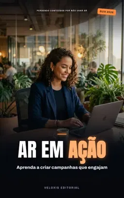 Realidade Aumentada: O Futuro do Marketing de Conteúdo