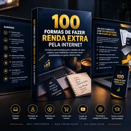 100 Formas de Fazer Renda Extra pela Internet