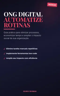 ONG Digital: Automatize Rotinas com Low-Code