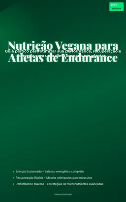 Nutrição Vegana para Atletas de Endurance