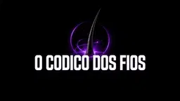 O Código Dos Fios