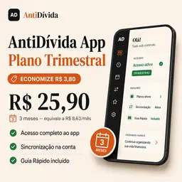 AntiDívida App — Plano Trimestral