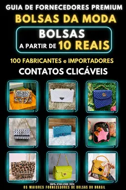 Lista Fabricantes e Distribuidoras Bolsas Feminina 100 Contatos