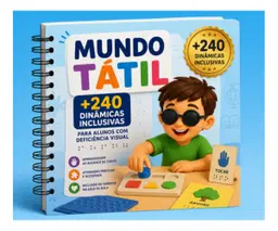 +240 dinâmicas inclusivas para Deficiente Visual + Bônus Exclusivos