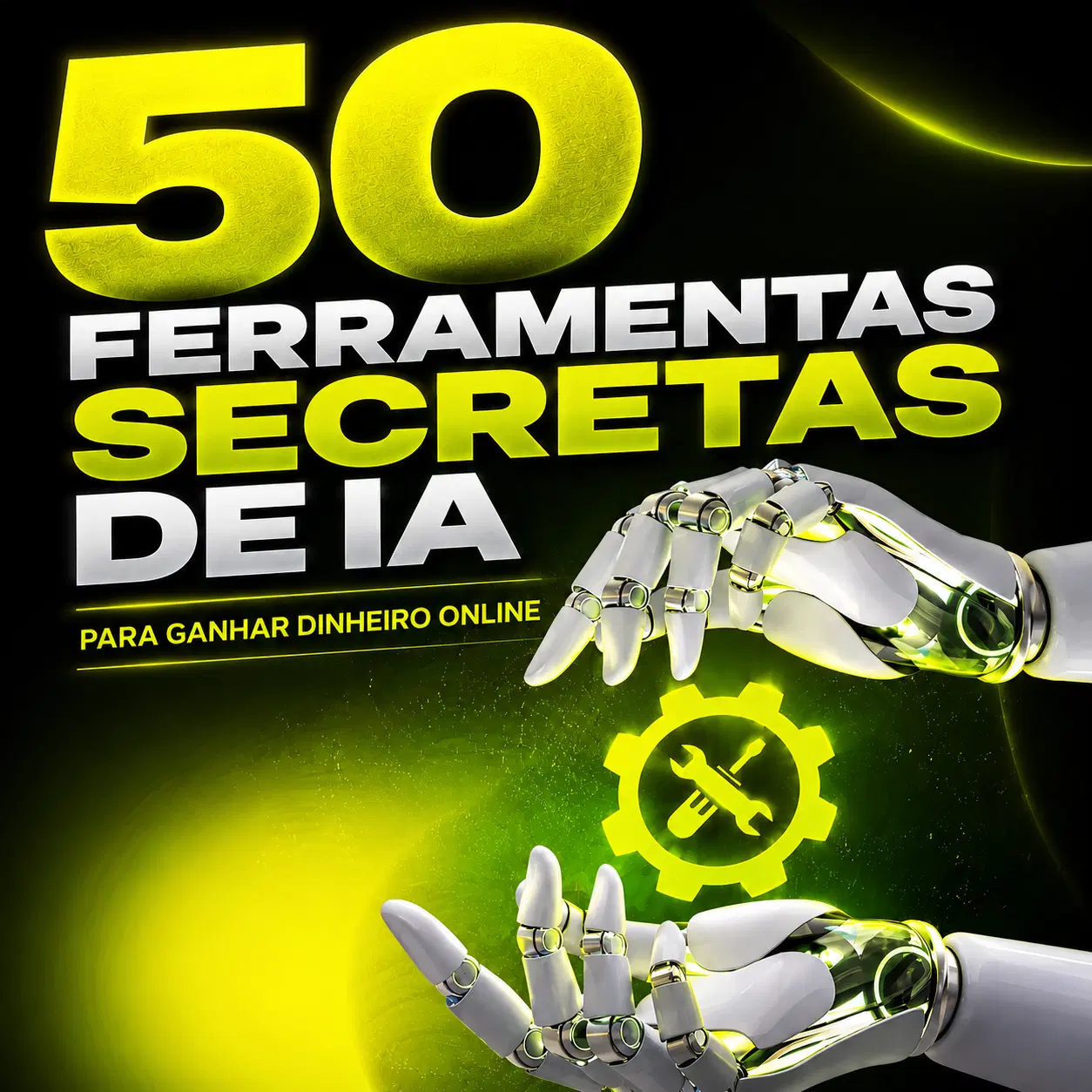 🛠️50 Ferramentas Secretas de IA Para  Ganhar Dinheiro Online