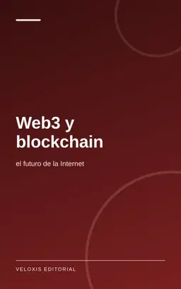 Web3 y blockchain: el futuro de la Internet