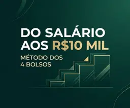 Do Salário aos R$10 Mil