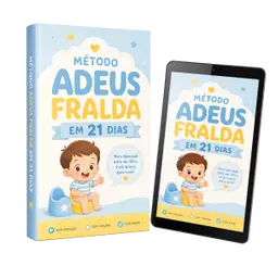 Método Adeus Fralda 21 dias