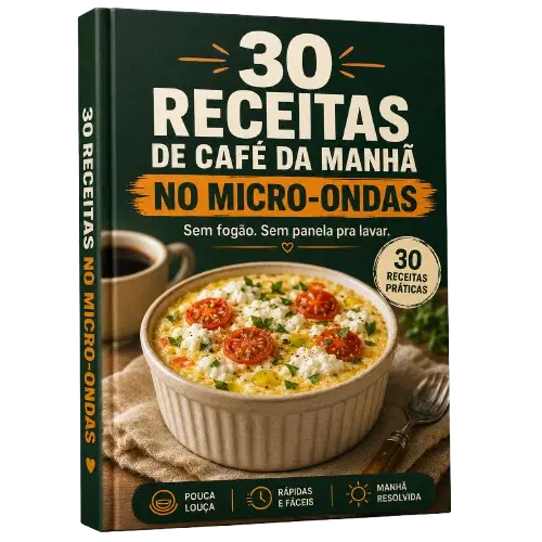 30 Receitas de Café da Manhã no Micro-ondas