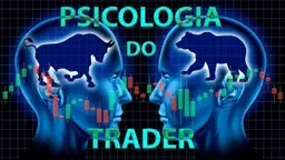 Psicologia do Trader