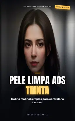 Pele Limpa: Rotina Anti‑Acne para Homens Adultos