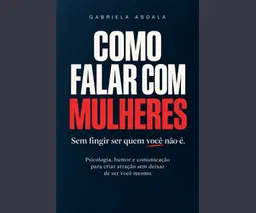 Como Falar Com Mulheres