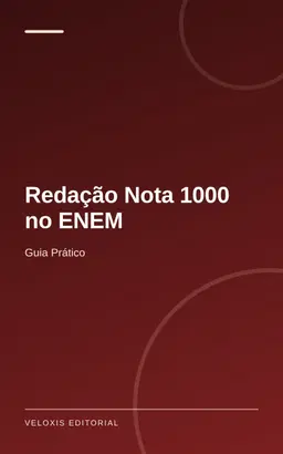 Redação Nota 1000 no ENEM: Guia Prático