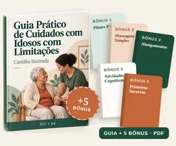 Guia Prático de Cuidados com Idosos + Bônus Especiais