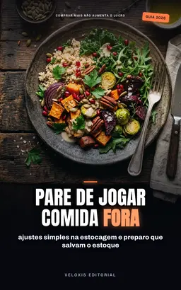 Restaurante Sem Desperdício: Guia Prático