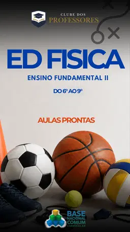 Aulas Prontas PRO -  Educação Física - Fundamental 2