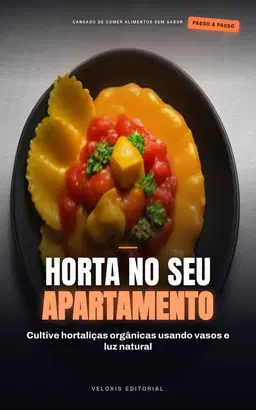 Permacultura Urbana: Alimentos no Condomínio