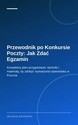 Przewodnik po Konkursie Poczty: Jak Zdać Egzamin