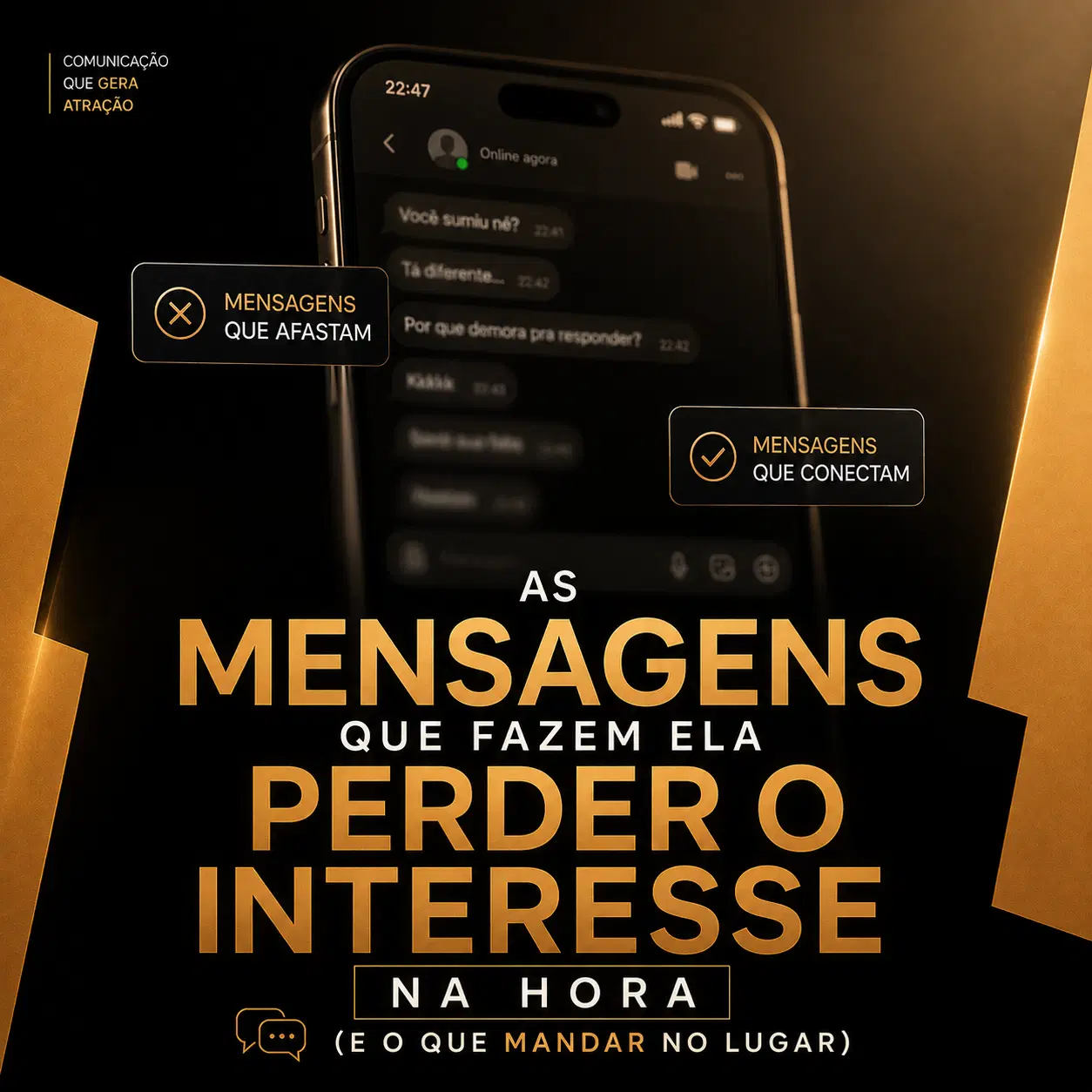 Evite as mensagens que fazem ela perder o interesse e saiba o que mandar no lugar.