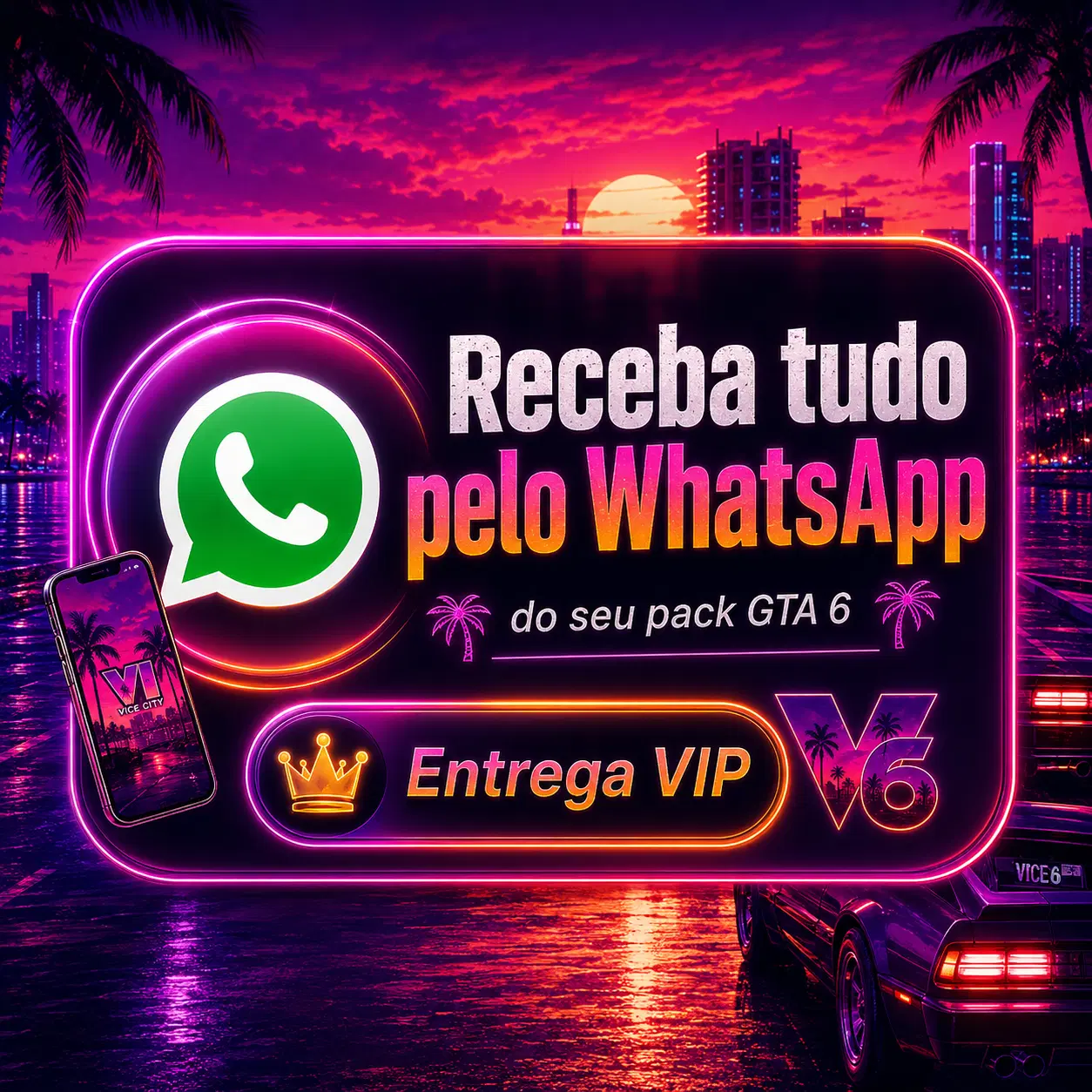 📲 Receba tudo pelo WhatsApp (Entrega VIP)